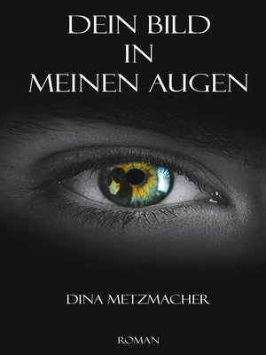 cover image of Dein Bild in Meinen Augen